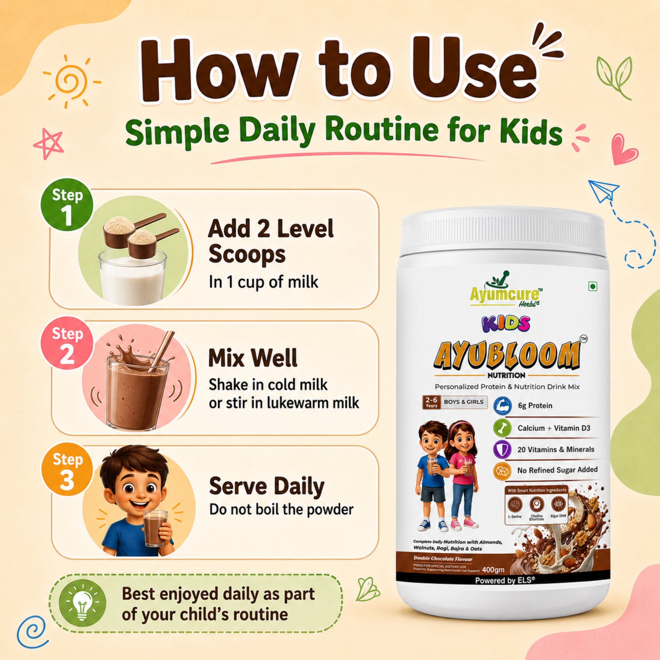 Ayumcure Kids AYUBLOOM Nutrition Drink Powder | No Refined Sugar Added | 6g Protein Per Serving | With DHA, Wellmune, Choline & L-Serine | 13 Vitamins & 6 Minerals | Complete Daily Nutrition for Boys & Girls 2-6 Years